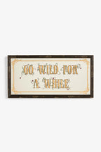 Miroir décoratif « Go Wild For A While »