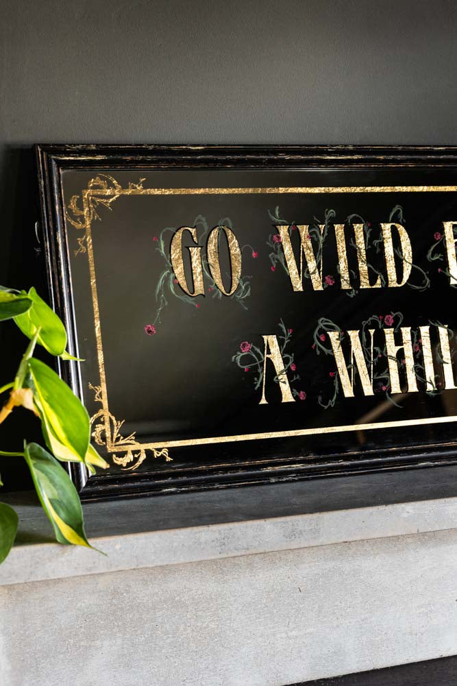 Miroir décoratif « Go Wild For A While »